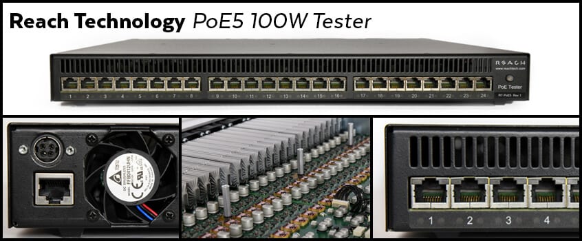 Reach Technology PoE5 100W Tester
