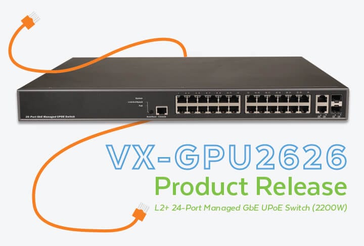 VX-GPU2626 L2+ Managed PoE Switch