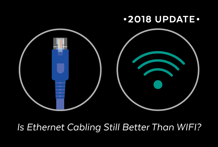 Is Ethernet Cabling Still Better Than WiFi?