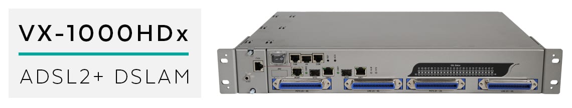 vx-1000hdx ADSL2+ DSLAM