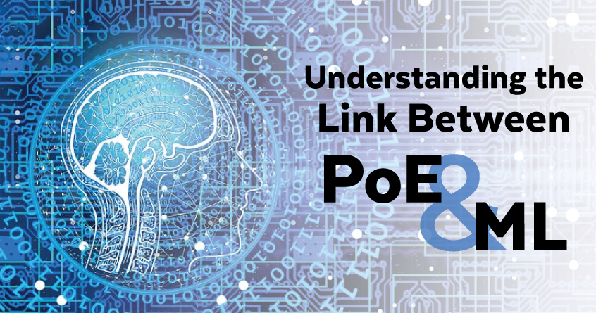 Understanding the Link Between PoE and Machine Learning (ML)